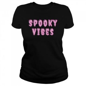 SPOOKY VIBES HALLOWEEN T-Shirt 1 SPOOKY VIBES HALLOWEEN T Shirt 2