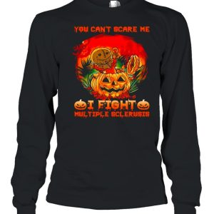 Sam Horror You Can’t Scare Me I Fight Multiple Sclerosis Halloween T-shirt 2 Sam Horror You Can't Scare Me I Fight Multiple Sclerosis Halloween T shirt 3