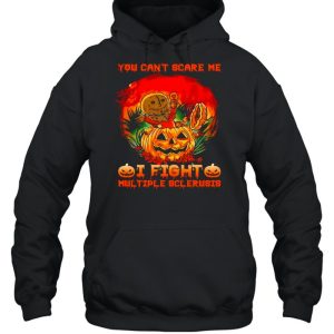 Sam Horror You Can’t Scare Me I Fight Multiple Sclerosis Halloween T-shirt 4 Sam Horror You Can't Scare Me I Fight Multiple Sclerosis Halloween T shirt 5