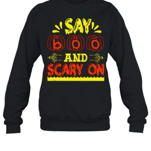 Say boo and scary on Halloween shirt 3 Say boo and scary on Halloween shirt 4