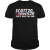 Scott 20 schrute 20 that’s what she said shirt
