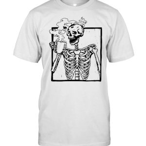 Skeleton Drinking Coffee Caffeine Cool Halloween T-shirt Skeleton Drinking Coffee Caffeine Cool Halloween T-shirt
