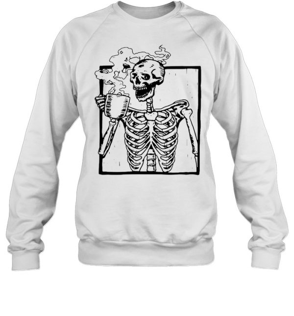 Skeleton Drinking Coffee Caffeine Cool Halloween T-shirt