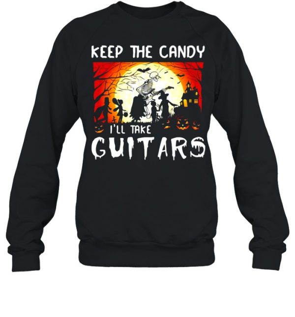 Skeleton keep the candy I’ll take guitars Halloween shirt