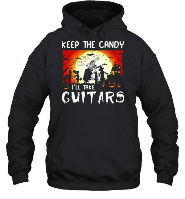 Skeleton keep the candy I’ll take guitars Halloween shirt