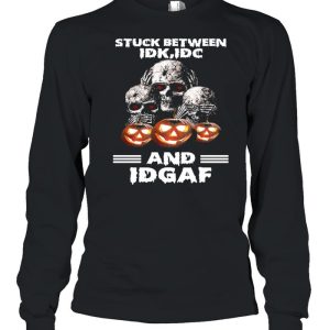 Skulls Pumpkin Stuck Between IDK IDC and IDGAF Halloween shirt 2 Skulls Pumpkin Stuck Between IDK IDC and IDGAF Halloween shirt 3