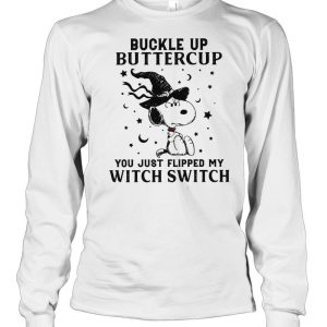 Snoopy Buckle Up Buttercup You Just Flipped My Witch Switch Halloween T-shirt 2 Snoopy Buckle Up Buttercup You Just Flipped My Witch Switch Halloween T shirt 3