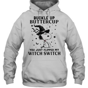 Snoopy Buckle Up Buttercup You Just Flipped My Witch Switch Halloween T-shirt 4 Snoopy Buckle Up Buttercup You Just Flipped My Witch Switch Halloween T shirt 5