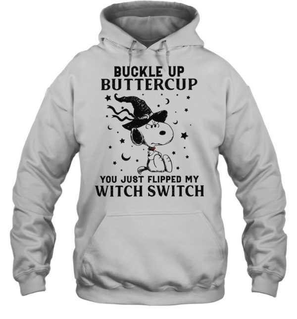 Snoopy Buckle Up Buttercup You Just Flipped My Witch Switch Halloween T-shirt