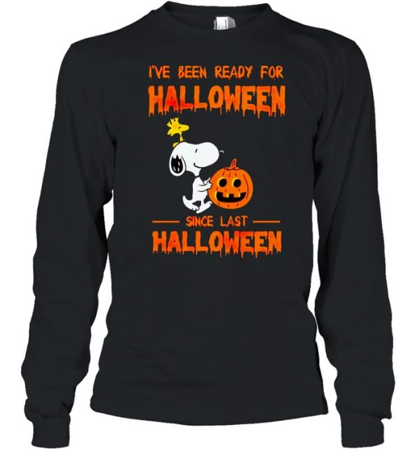 Snoopy I’ve been ready for Halloween since last Halloween shirt