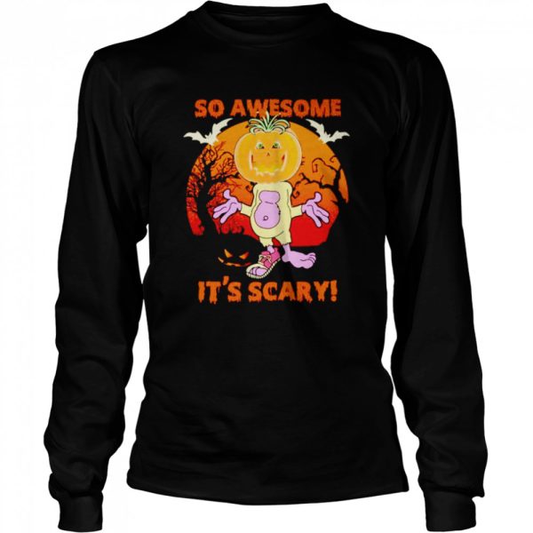 So awesome it’s scary Halloween shirt