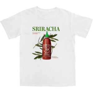 Sriracha T Shirt Sriracha T Shirt