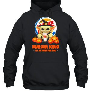 Star Wars Baby Yoda Witch Hug Burger King I’ll Be There For You Halloween shirt 4 Star Wars Baby Yoda Witch Hug Burger King I'll Be There For You Halloween shirt 5