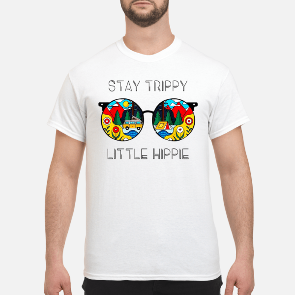 Stay Trippy Little Hippie camping shirt, hoodie, long sleeve