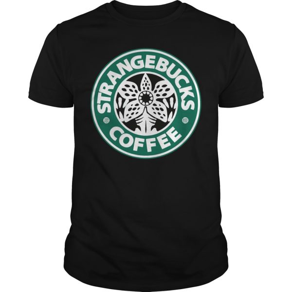 Strange bucks coffee shirt