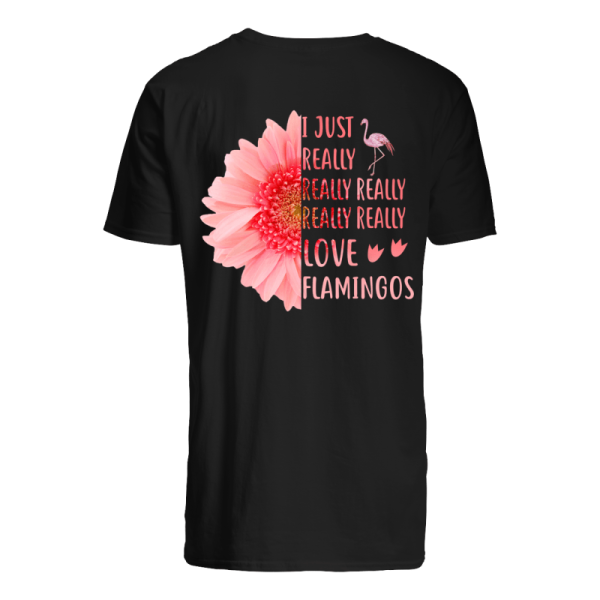 Sunflower I just really really really love Flamingos shirt, hoodie