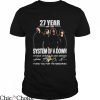 System Of A Down T-Shirt 27 Years 1994 2021 Thank You