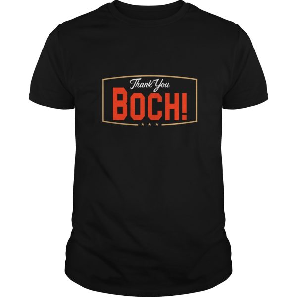 Thank you Bochy t-shirt, hoodie, long sleeve, ladies tee