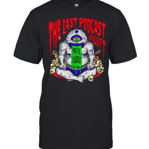 The Last Podcast on the Left LPOTL Cyclopsia shirt The Last Podcast on the Left LPOTL Cyclopsia shirt