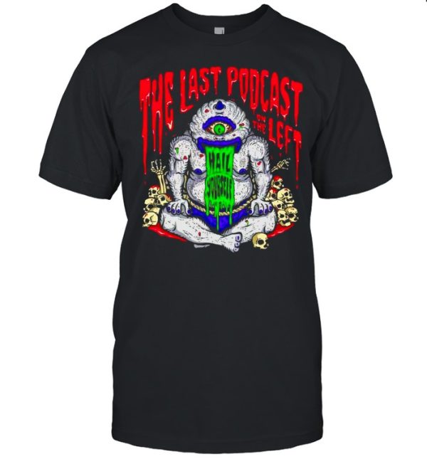 The Last Podcast on the Left LPOTL Cyclopsia shirt