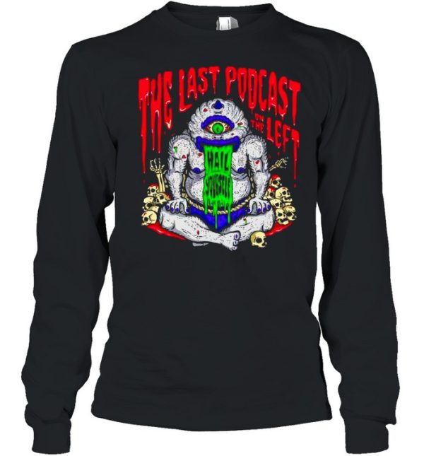 The Last Podcast on the Left LPOTL Cyclopsia shirt