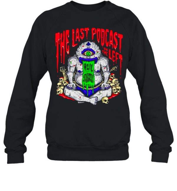 The Last Podcast on the Left LPOTL Cyclopsia shirt