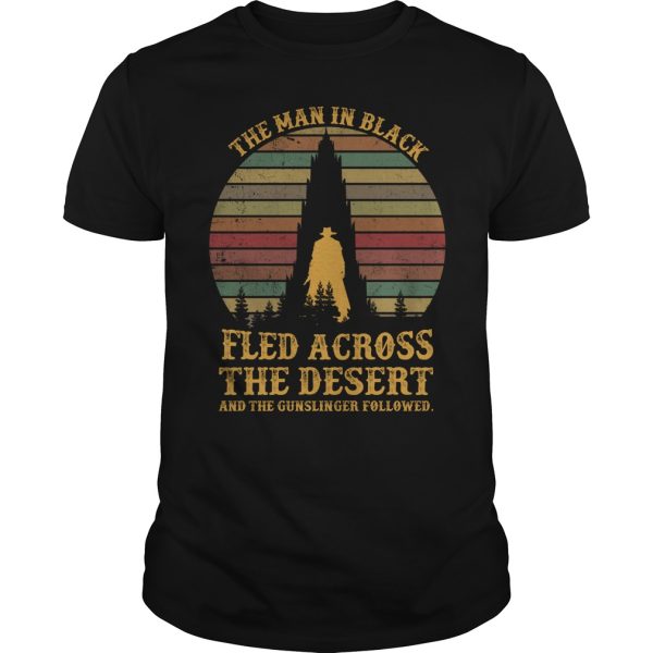 The man in black fled across the desert and the gunslinger followed shirt