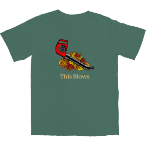 This Blows T Shirt This Blows T Shirt