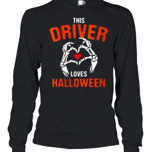 This Driver Loves Halloween Driving Scary Motorist Spooky T-Shirt 2 This Driver Loves Halloween Driving Scary Motorist Spooky T Shirt 3