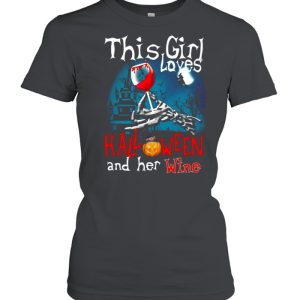 This Girl Loves Halloween And Her Wine Shirt