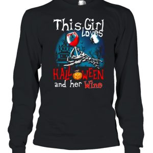 This Girl Loves Halloween And Her Wine Shirt 2 This Girl Loves Halloween And Her Wine Shirt 3