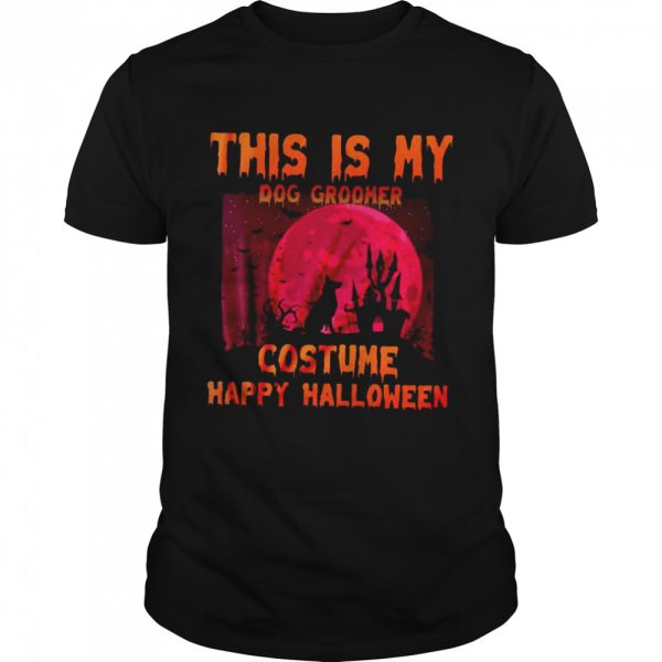 This Is My Dog Groomer Costume Happy Halloween T-shirt