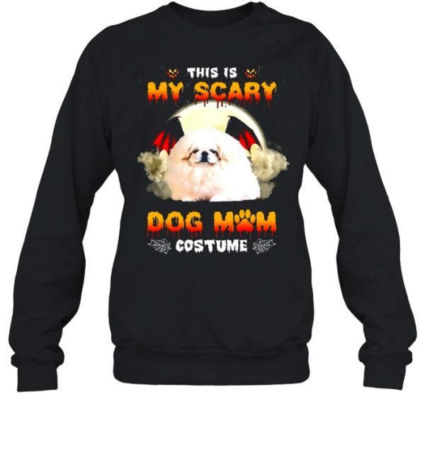 This Is My Scary Dog Mom Costume White Pekingese Halloween T-shirt