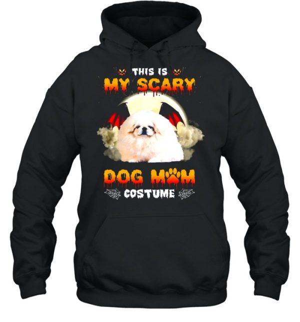 This Is My Scary Dog Mom Costume White Pekingese Halloween T-shirt