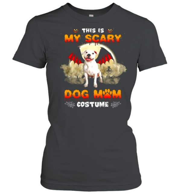 This Is My Scary Dog Mom Costume White Pitbull Halloween T-shirt