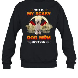This Is My Scary Dog Mom Costume White Standard Poodle Halloween T-shirt 3 This Is My Scary Dog Mom Costume White Standard Poodle Halloween T shirt 4