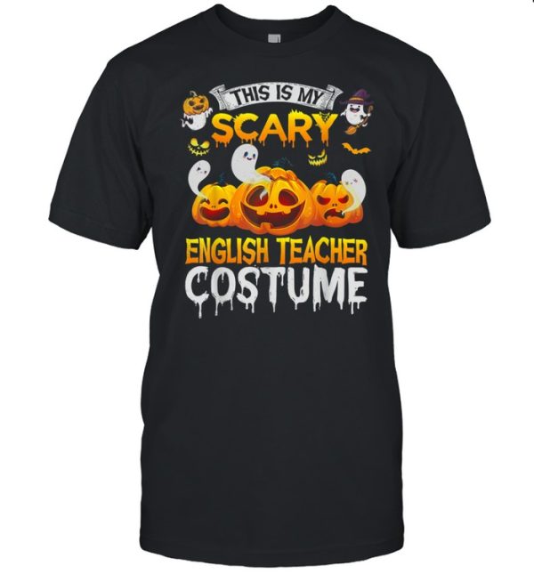 This Is My Scary English Teacher Costume Halloween shirt