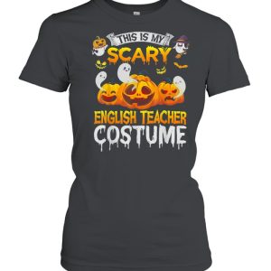 This Is My Scary English Teacher Costume Halloween shirt
