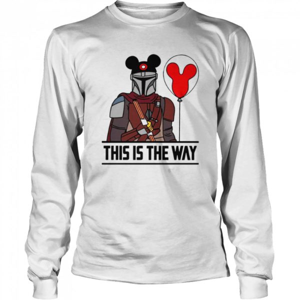 This Is The Way Star Wars Mickey Ears Mandalorian Darth Vader Halloween shirt