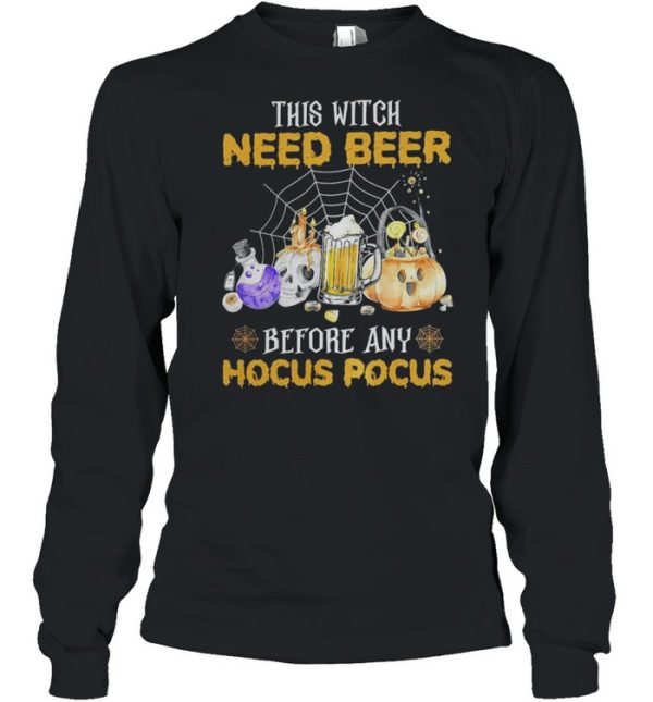 This Witch Need Beer Before Any Hocus Pocus shirt