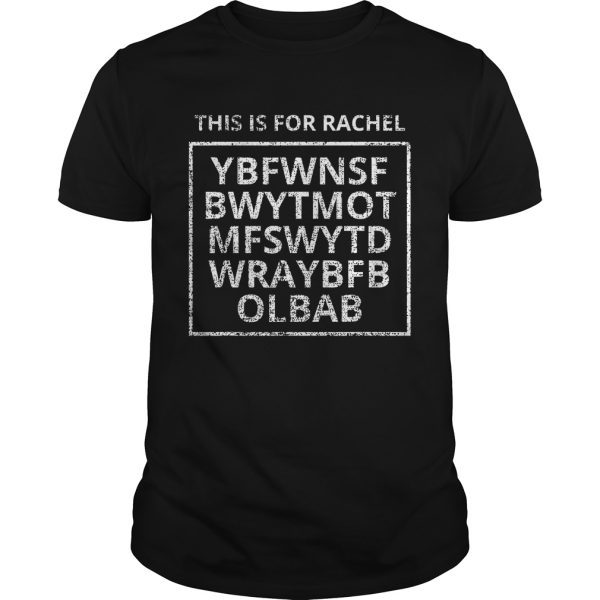 This is for rachel voicemail shirt, long sleeve, ladies tee