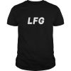 Tom Brady LFG shirt, hoodie, long sleeve, ladies tee