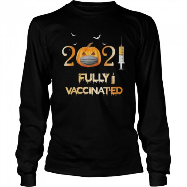 Vaccinated 2021 pumpkin face mask costume halloween shirt