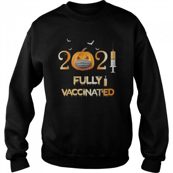 Vaccinated 2021 pumpkin face mask costume halloween shirt