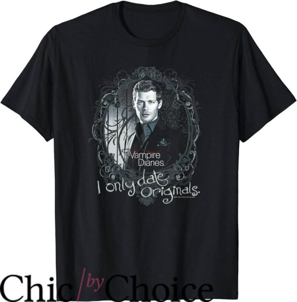 Vampire Diaries T-Shirt I Only Date Originals