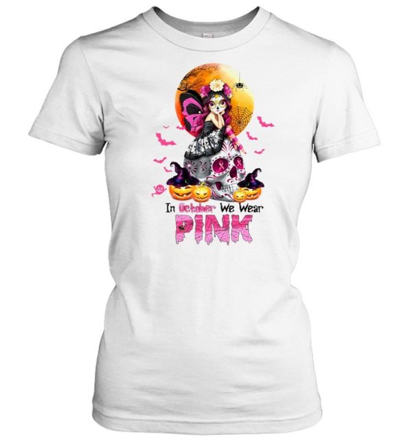 Witch Girl Skull In October We Wear Pink Halloween T-shirt