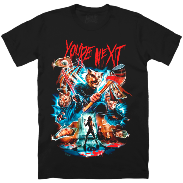 YOU’RE NEXT – T-SHIRT