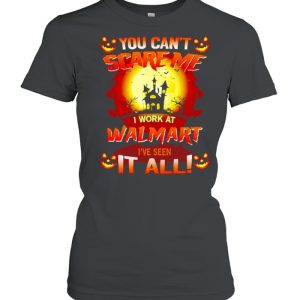 You can’t scare me I work at Stater Bros I’ve seen it all Halloween shirt