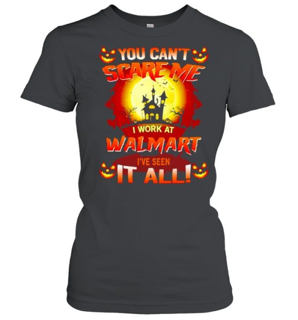 You can’t scare me I work at Stater Bros I’ve seen it all Halloween shirt