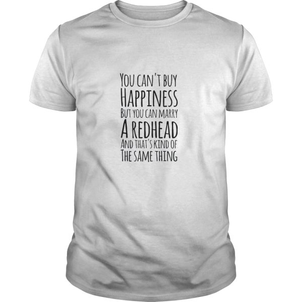 You can’t buy happiness but you can marry shirt